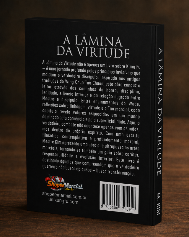Livro: A Lâmina Da Virtude - Onde o Espírito é Forjado Antes da Técnica/Capa Mole - Imagem 3