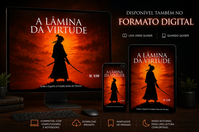 Livro: A Lâmina Da Virtude - Onde o Espírito é Forjado Antes da Técnica/Em PDF - Imagem 3