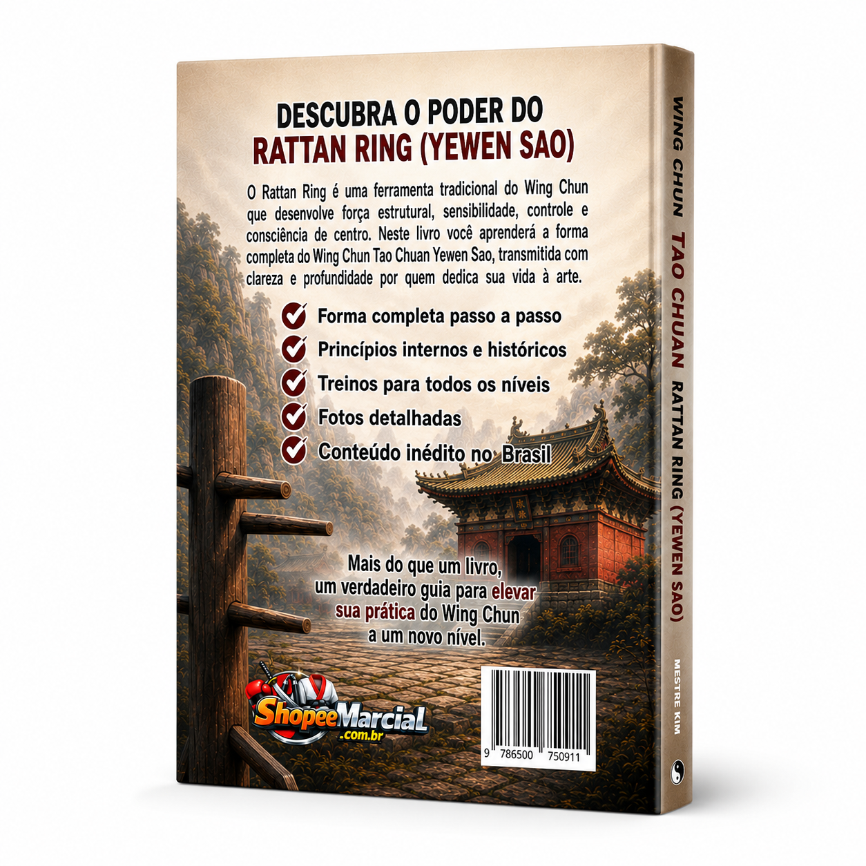 Livro Wing Chun Tao Chuan - DESCUBRA O PODER DO RATTAN RING (YEWEN SAO) - Imagem 2